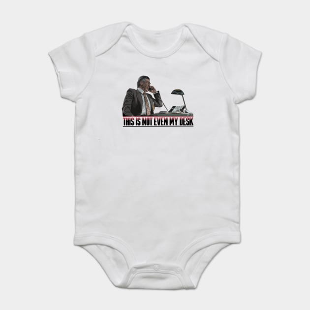 Se7en: This Is Not Even My Desk Baby Bodysuit by 51Deesigns